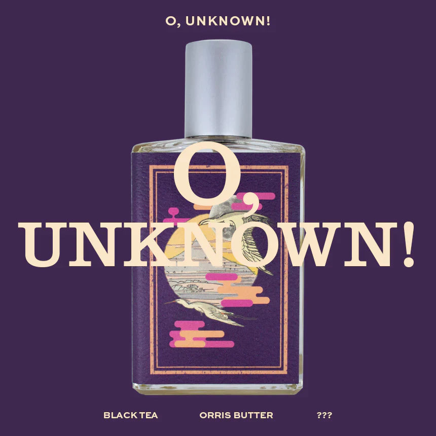O, Unknown!